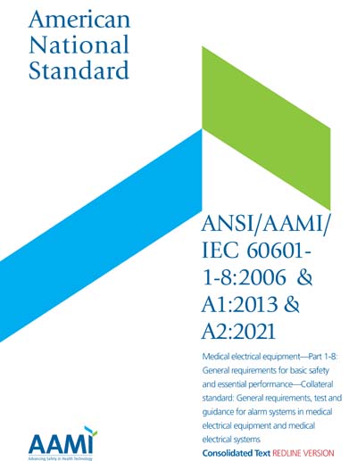 ANSI/AAMI/IEC 60601-1-8:2006 and A1:2013 and A2:2021 REDLINE - REDLINE ...