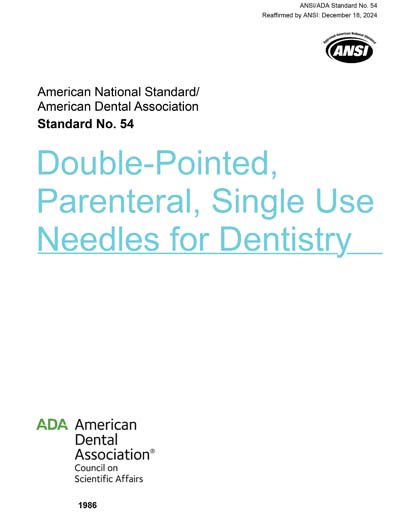 ANSI/ADA 54-1986 (R2024) - Double-Pointed, Parenteral, Single Use ...
