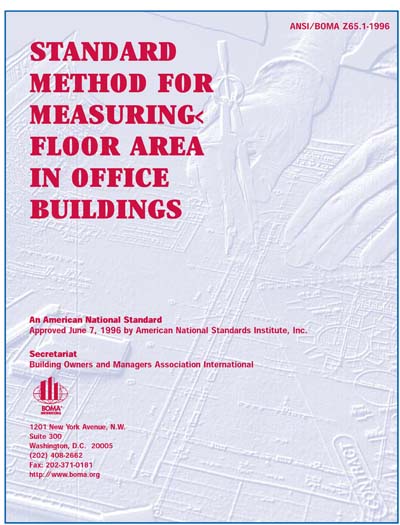 ANSI/BOMA  - Method for Measuring Floor Area in Office Buildings  (revision and redesignation of ANSI )