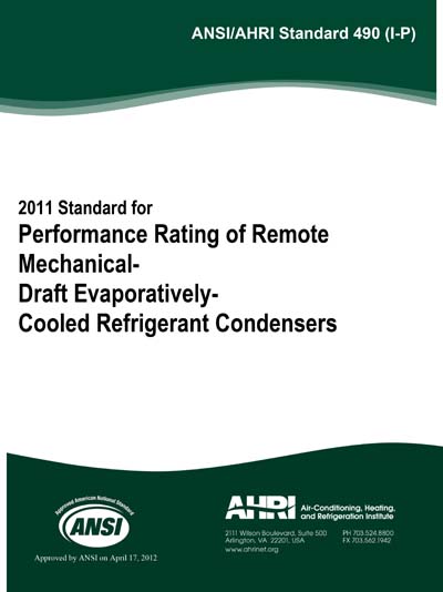 ANSI/AHRI 490-I-P-2011 - Remote Mechanical-Draft Evaporative