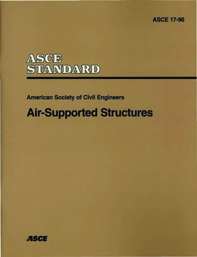 ASCE 17-1996 - Air-Supported Structures