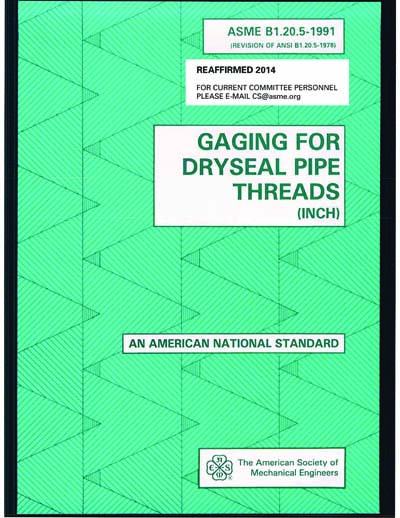 ASME B1.20.5-1991(R2014) - Gaging for Dryseal Pipe Thread (inch)
