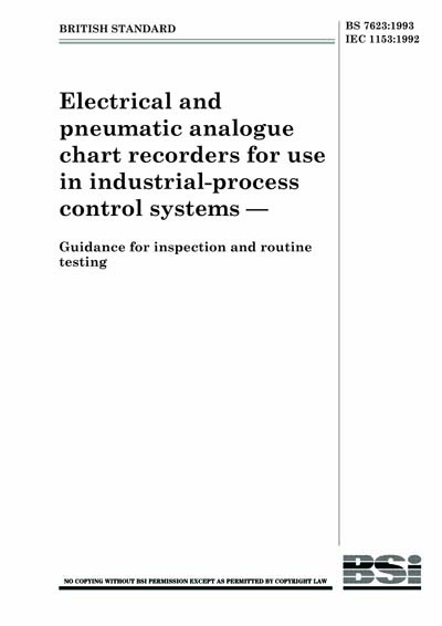 BS 7623:1993 - Electrical and pneumatic analogue chart recorders for ...