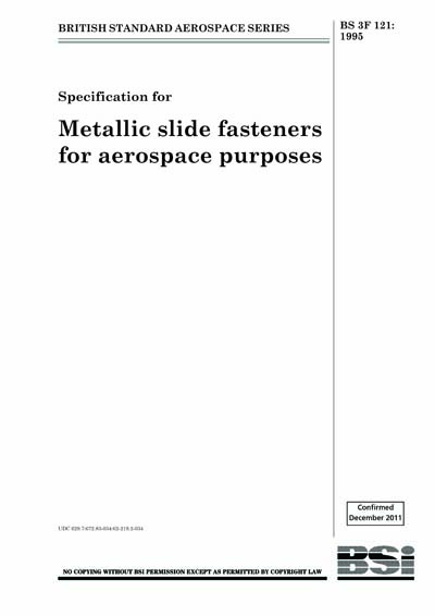 BS 3F 121:1995 - Specification for metallic slide fasteners for ...