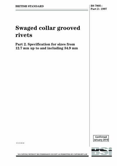 BS 7805-2:1997 - Swaged collar grooved rivets. Specification for sizes ...