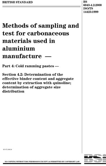 BS 6043-4.2:2000 - Methods of sampling and test for carbonaceous ...