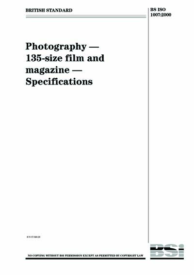 BS ISO 1007:2000 - Photography. 135-size film and magazine ...