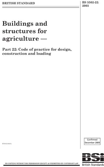 BS 5502-22:2003 - Buildings and structures for agriculture. Code of ...