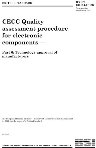Cecc Component Summary BS EN 100114-6:1997 - CECC Quality assessment procedure for electronic ...