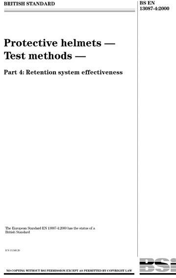 BS EN 13087-4:2000 - Protective helmets. Test methods. Retention system ...