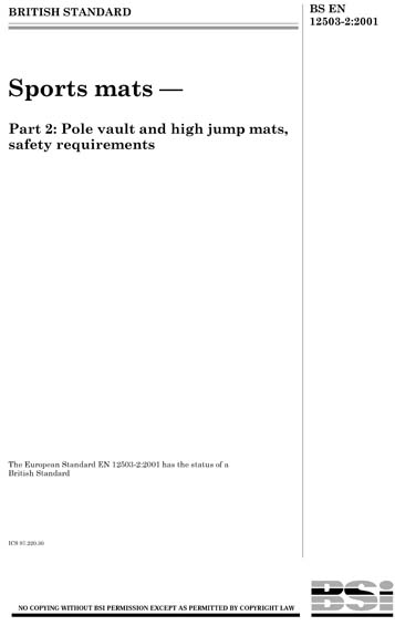BS EN 12503 2 2001 Sports Mats Pole Vault And High Jump Mats Safety Requirements British 