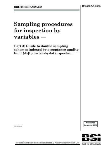 BS 6002-3:2005 - Sampling procedures for inspection by variables. Guide ...