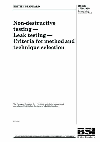 BS EN 1779 1999 Non destructive Testing Leak Testing Criteria For 