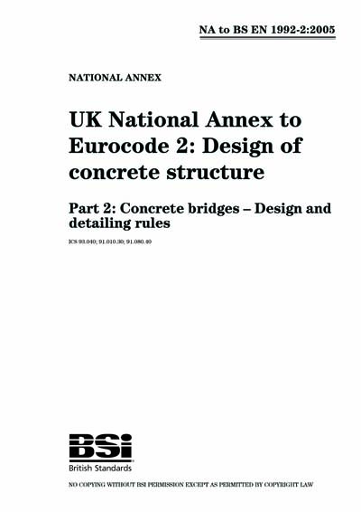 Na To Bs En 1992 22005 Uk National Annex To Eurocode 2 Design Of