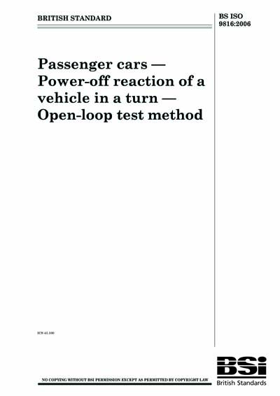 Iso Jump Start Test Pdf BS ISO 9816:2006 - Passenger cars. Power-off reaction of a vehicle in a ...