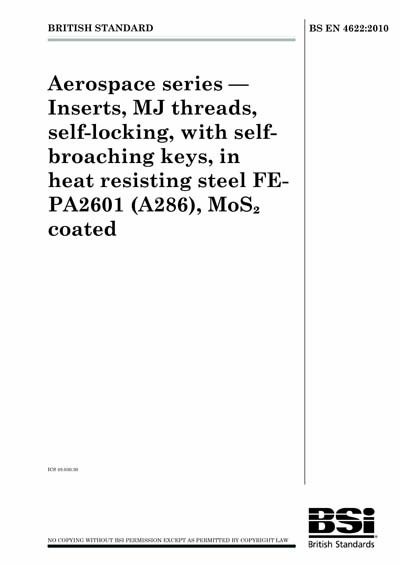 BS EN 4622:2010 - Aerospace series. Inserts, MJ threads, self-locking ...