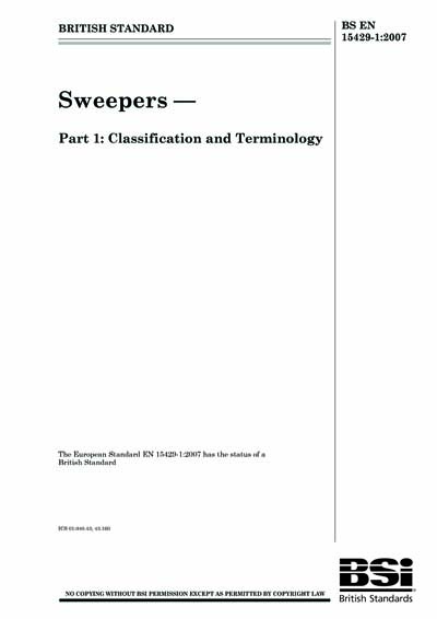 Sweeper Classification BS EN 15429-1:2007 - Sweepers. Classification and Terminology (British ...