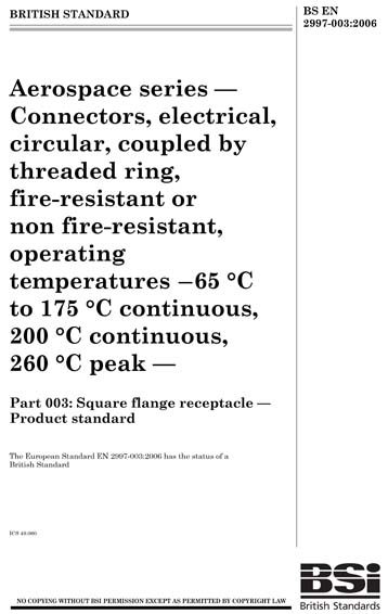 BS EN 2997-003:2006 - Aerospace series. Connectors, electrical ...