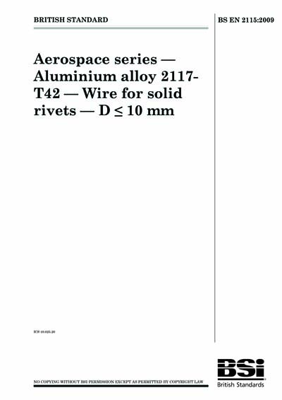 BS EN 2115:2009 - Aerospace series. Aluminium alloy 2117-T42. Wire for ...