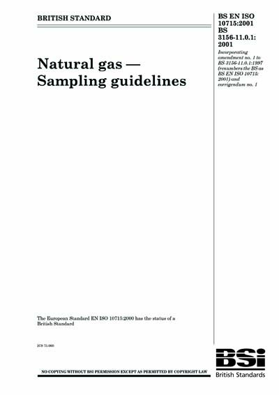 Iso 3187 Sampling Guidelines.pdf BS EN ISO 10715:2001 - Natural gas. Sampling guidelines (British Standard)