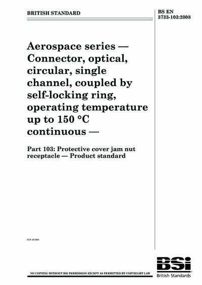 Bs En 3733 1032008 Aerospace Series Connector Optical Circular 