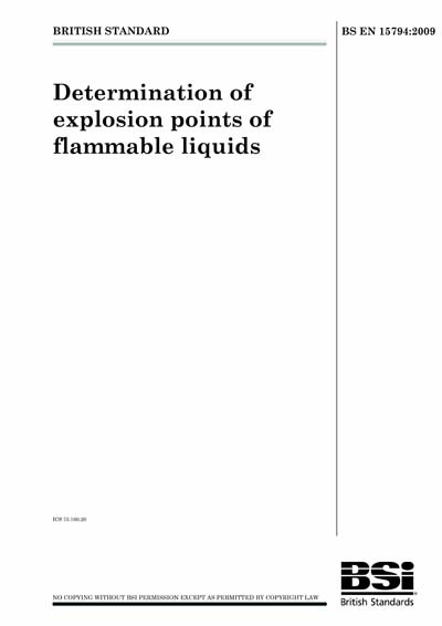 BS EN 15794:2009 - Determination of explosion points of flammable ...