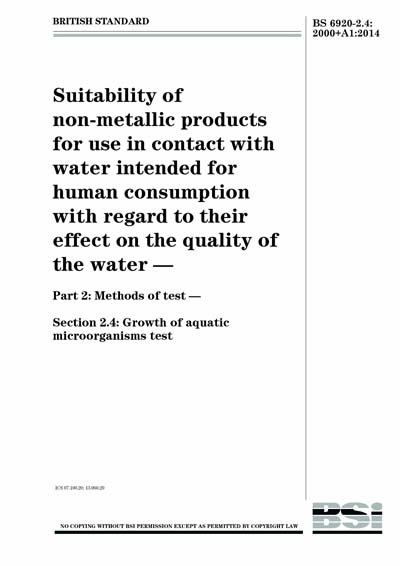BS 6920-2.4:2000+A1:2014 - Suitability of non-metallic products for use ...