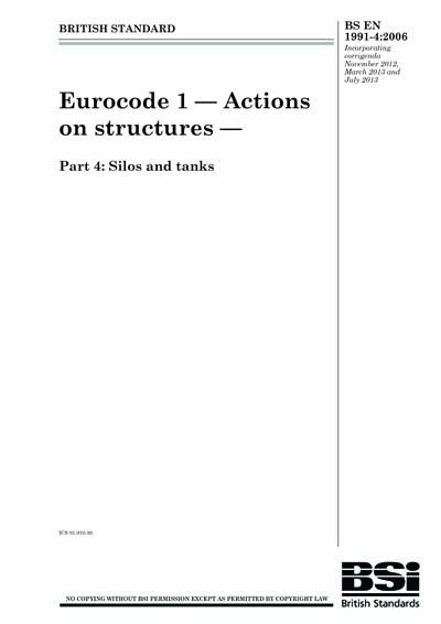 Eurocode Silos BS EN 1991-4:2006 - Eurocode 1. Actions on structures. Silos and tanks ...