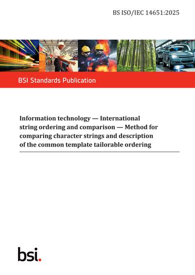 BS ISO/IEC 14651:2025 - Information technology. International string ...