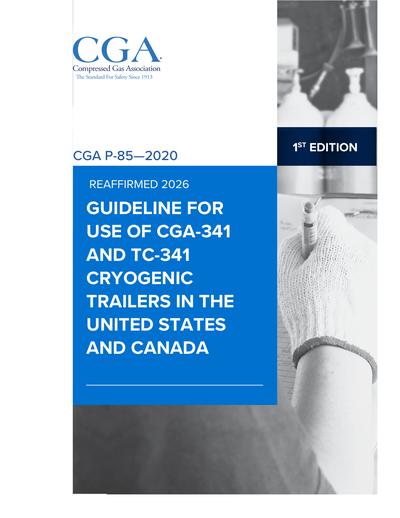 CGA P-85-2020 (R2026) - Guideline for Use of CGA-341 and TC-341 ...