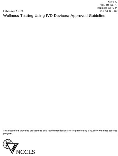 Clsi Ast CLSI AST3-A - Wellness Testing Using IVD Devices; Approved Guideline
