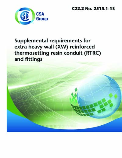 CSA C22.2 No. 2515.1-2013 (R2018) - Supplemental requirements for extra ...