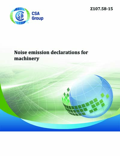 Emission Declaration Example CSA Z107.58-2015 (R2020) - Noise emission declarations for machinery