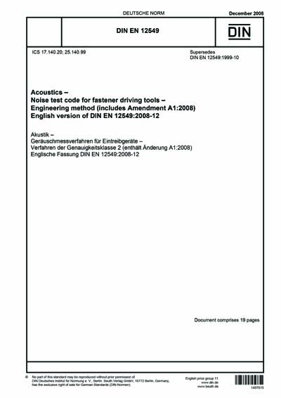 DIN EN 12549:2008 - Acoustics - Noise test code for fastener driving ...