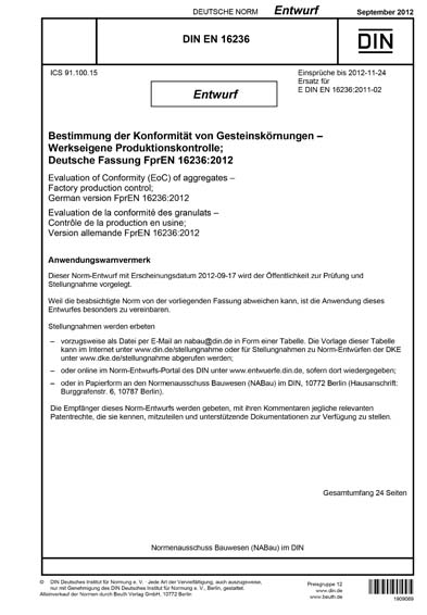 DIN EN 16236:2012 DE - Bestimmung der Konformität von Gesteinskörnungen ...