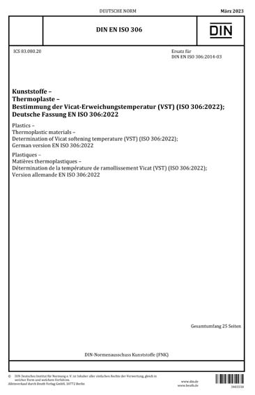 DIN EN ISO 306:2023 DE - Kunststoffe - Thermoplaste - Bestimmung der ...