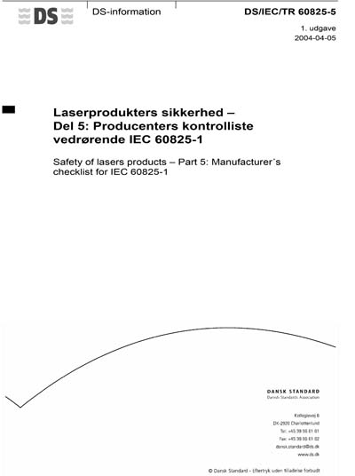DS/IEC/TR 60825-5:2004 - Safety of lasers products - Part 5 ...