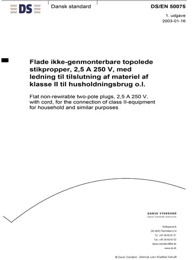 DS/EN 50075:2003 - Flat non-rewirable two-pole plugs, 2,5 A 250 V, with ...