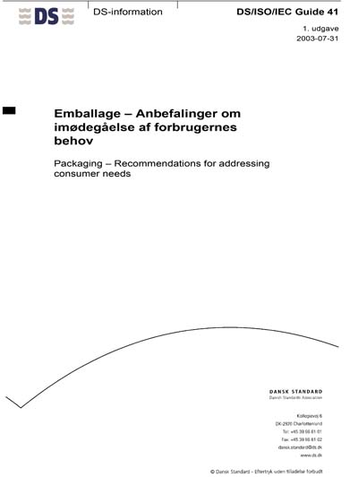 DS/ISO/IEC Guide 41:2003 - Packaging - Recommendations for addressing ...