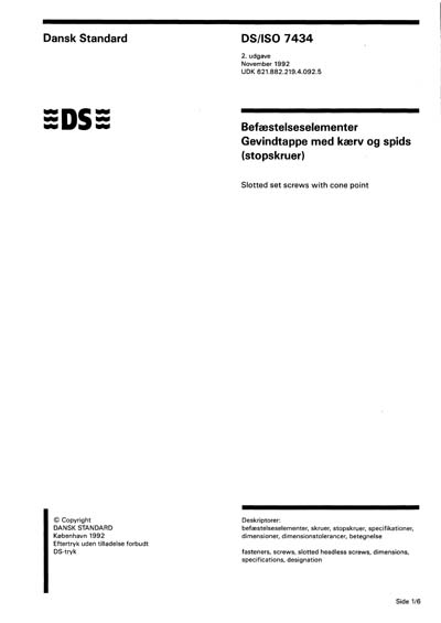 DS/ISO 7434:1992 - Slotted set screws with cone point