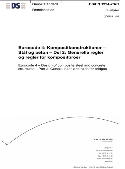 DS/EN 1994-2/AC:2008 - Eurocode 4 - Design of composite steel and ...