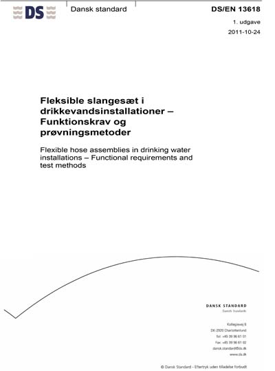 DS/EN 13618:2011 - Flexible hose assemblies in drinking water ...
