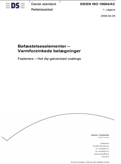 Iso 10684 DS/EN ISO 10684/AC:2009 - Fasteners - Hot dip galvanized coatings