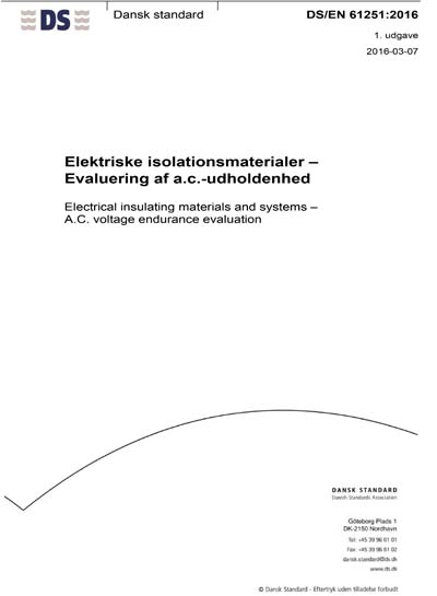 Høre fra Soveværelse Underskrift DS/EN 61251:2016 - Electrical insulating materials and systems - A.C.  voltage endurance evaluation