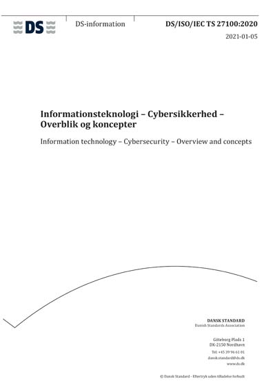 Iso 27100 DS/ISO/IEC TS 27100:2020 - Information technology - Cybersecurity ...