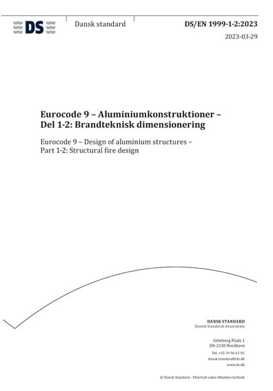 Eurocode Aluminium Design DS/EN 1999-1-2:2023 - Eurocode 9 - Design of aluminium structures ...