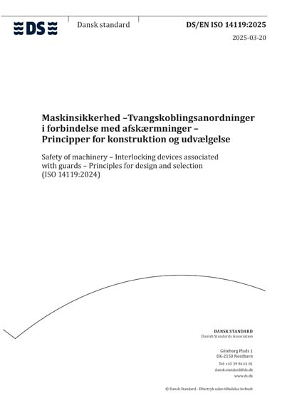 DS/EN ISO 14119:2025 - Safety of machinery - Interlocking devices ...