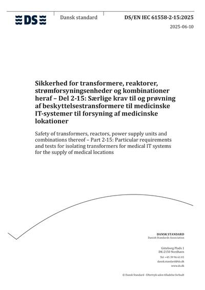 DS/EN IEC 61558-2-15:2025 - Safety of transformers, reactors, power ...