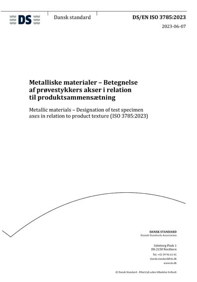 DS/EN ISO 3785:2023 - Metallic materials - Designation of test specimen ...