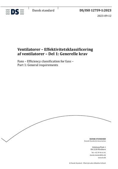 DS/ISO 12759-1:2023 - Fans - Efficiency classification for fans - Part ...